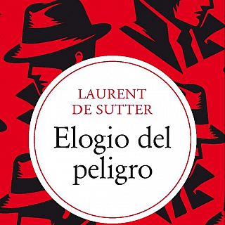 Laurent de Sutter i l'elogi del perill