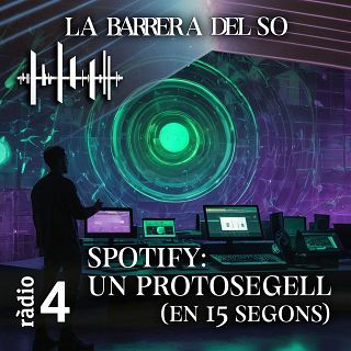 Spotify: un protosegell (En 15 Segons)
